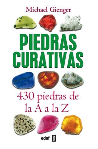 Piedras curativas. 430 piedras de la A a la Z — Michael Gienger